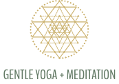 Gentle Yoga + Meditation